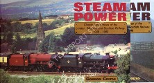 Steam Power - Classic Locomotives of the London, Midland and Scottish Railway, 1923 - 1948 / 1948 - 1968 by COLTAS, Gordon